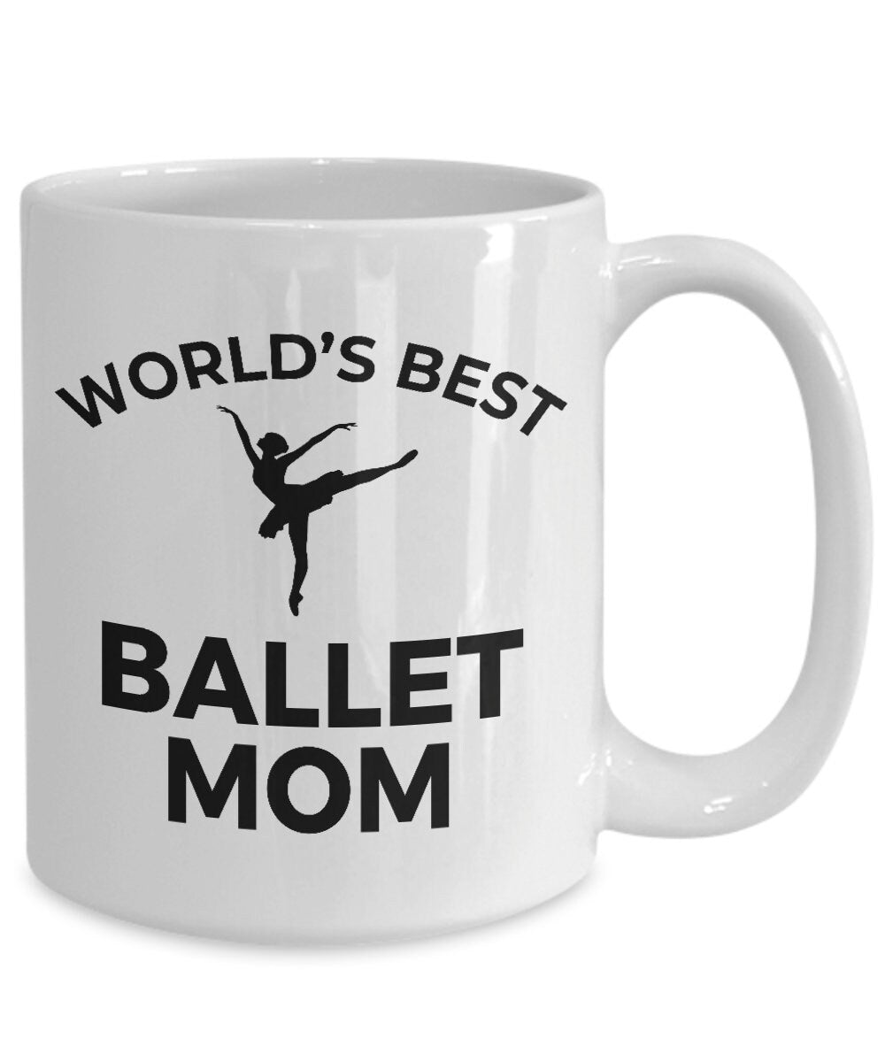 Best Ballet Mom Mug - Mallard Moon Gift Shop