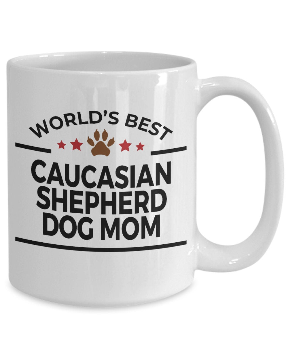 Caucasian Shepherd Dog Mom Coffee Mug - Mallard Moon Gift Shop