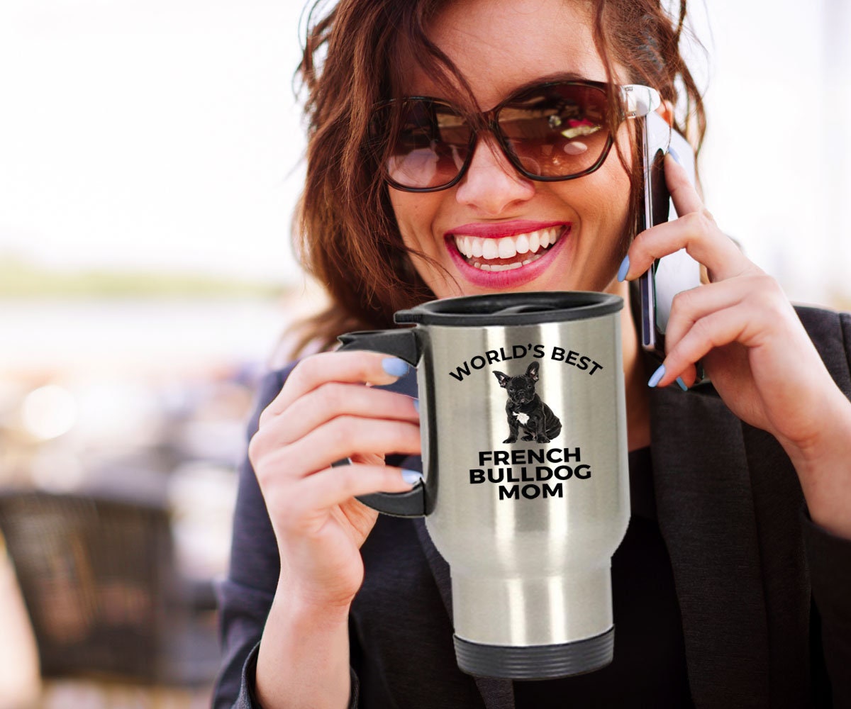 French Bulldog Mom Travel Tumbler Mug
