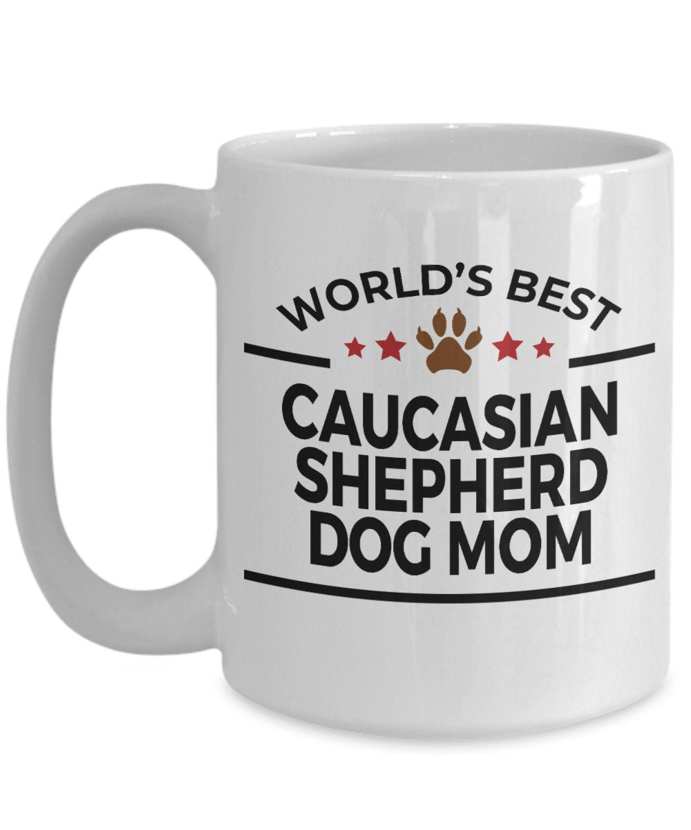 Caucasian Shepherd Dog Mom Coffee Mug - Mallard Moon Gift Shop