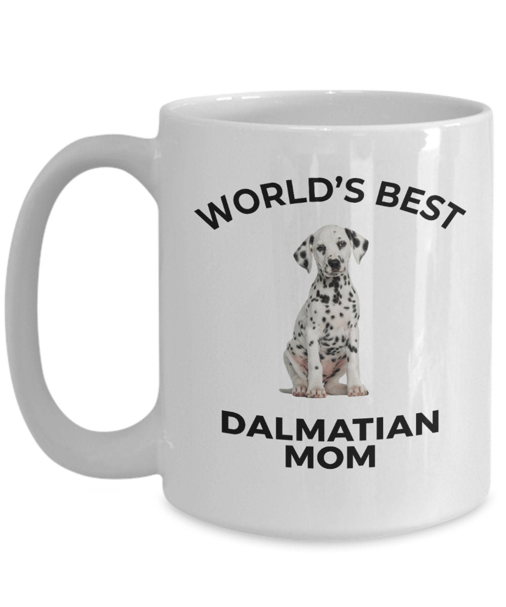 Dalmatian Puppy Dog Mom Mug - Mallard Moon Gift Shop