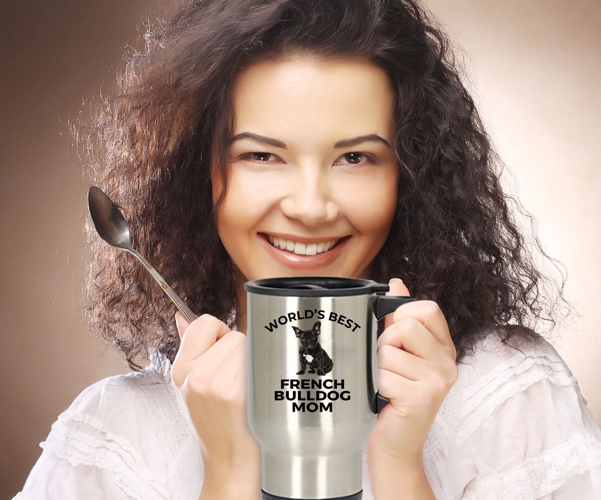 French Bulldog Mom Travel Tumbler Mug