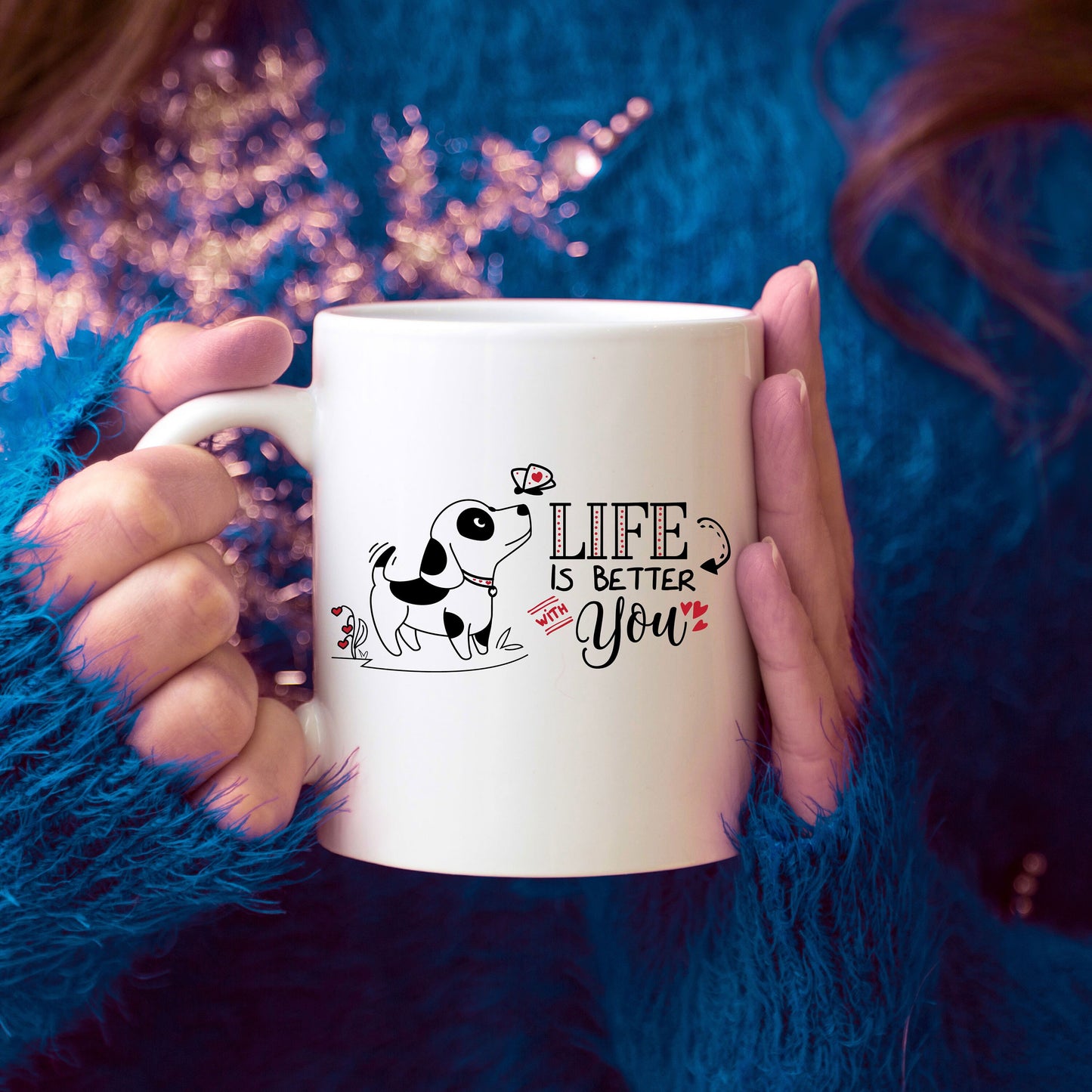 Cute Valentine Puppy Mug - Life Is Better With You - Mallard Moon Gift Shop