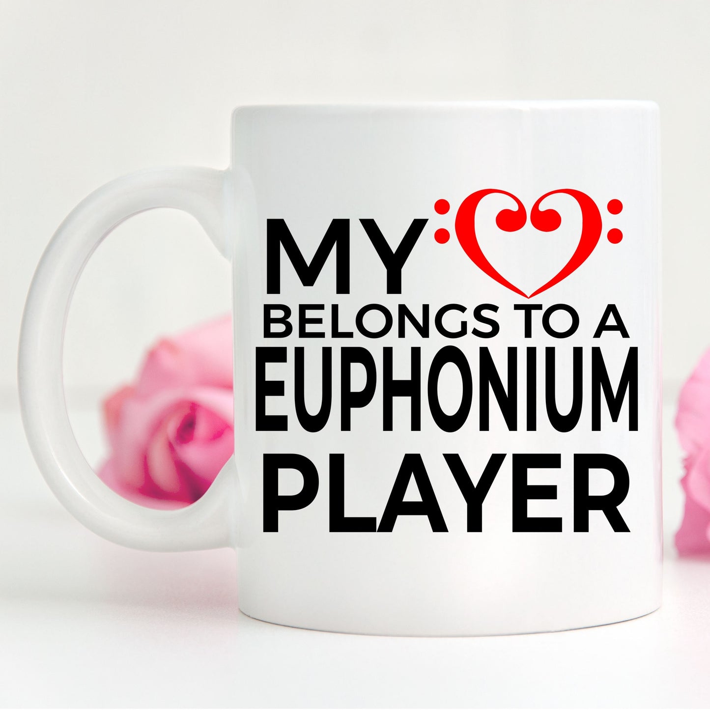 Euphonium Player Romantic Mug - My Heart Belongs to a Euphonium Player - Mallard Moon Gift Shop