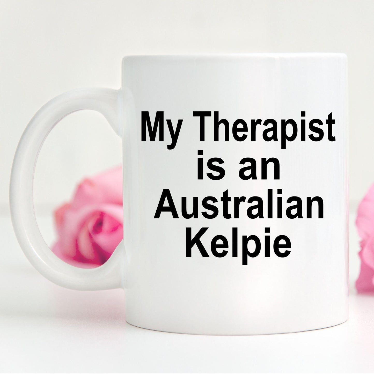 Australian Kelpie Dog Therapist Mug - Mallard Moon Gift Shop