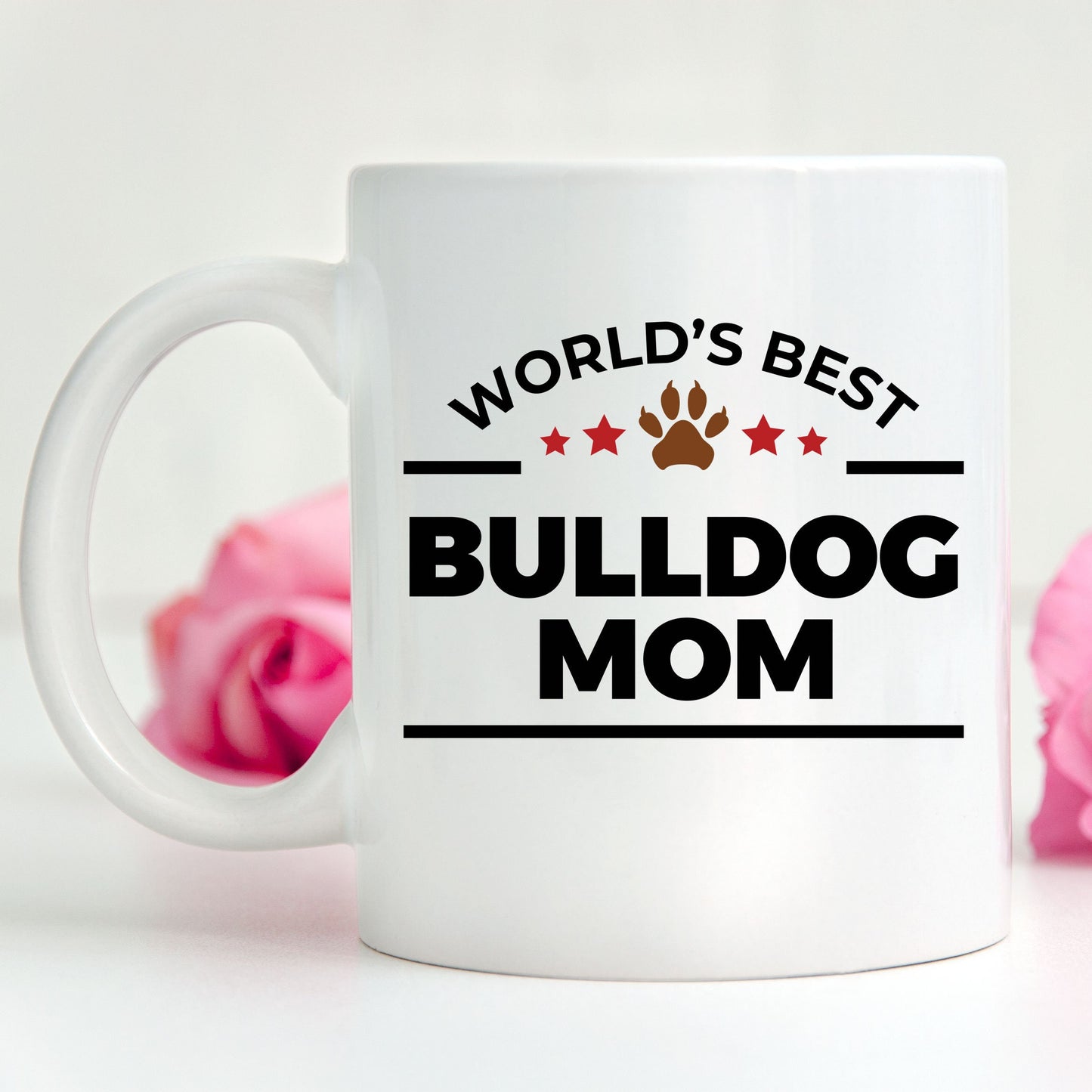 Bulldog Dog Mom Coffee Mug - Mallard Moon Gift Shop