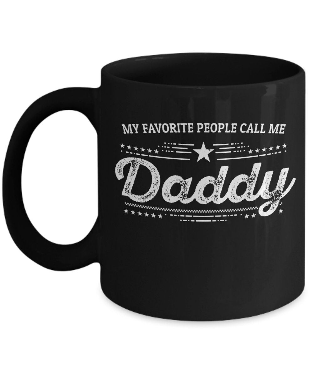 Daddy Black Coffee Mug - Gift for Father's Day - Mallard Moon Gift Shop