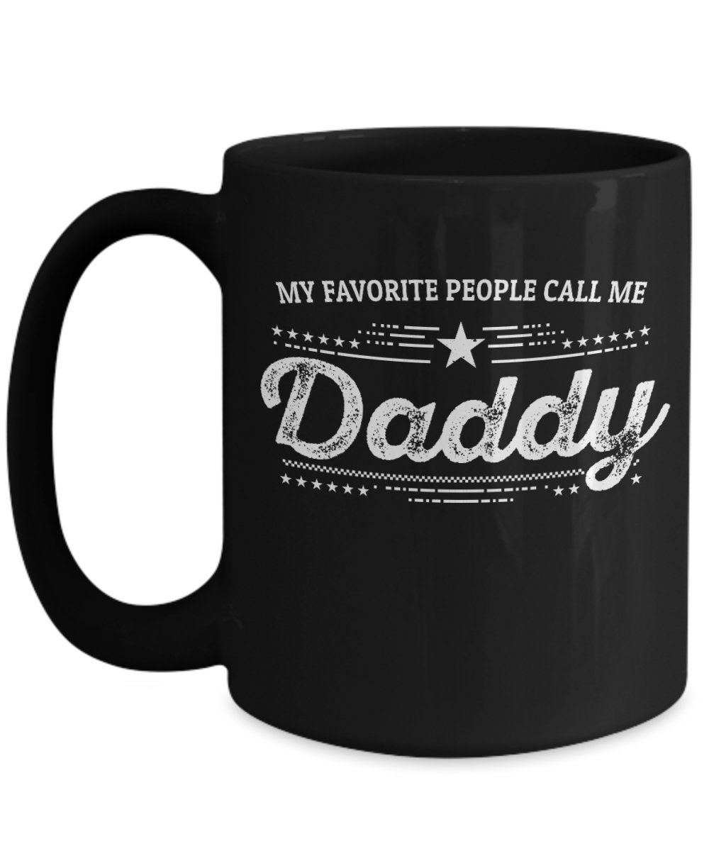 Daddy Black Coffee Mug - Gift for Father's Day - Mallard Moon Gift Shop