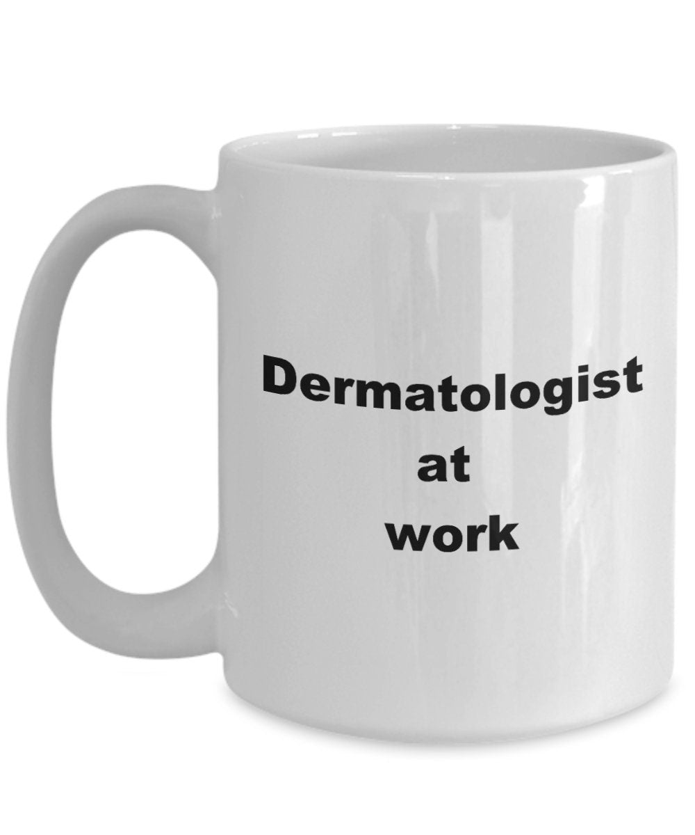 Dermatologist coffee mug - Mallard Moon Gift Shop