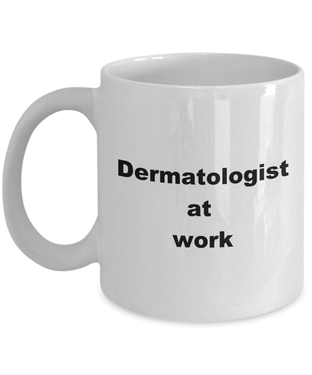 Dermatologist coffee mug - Mallard Moon Gift Shop