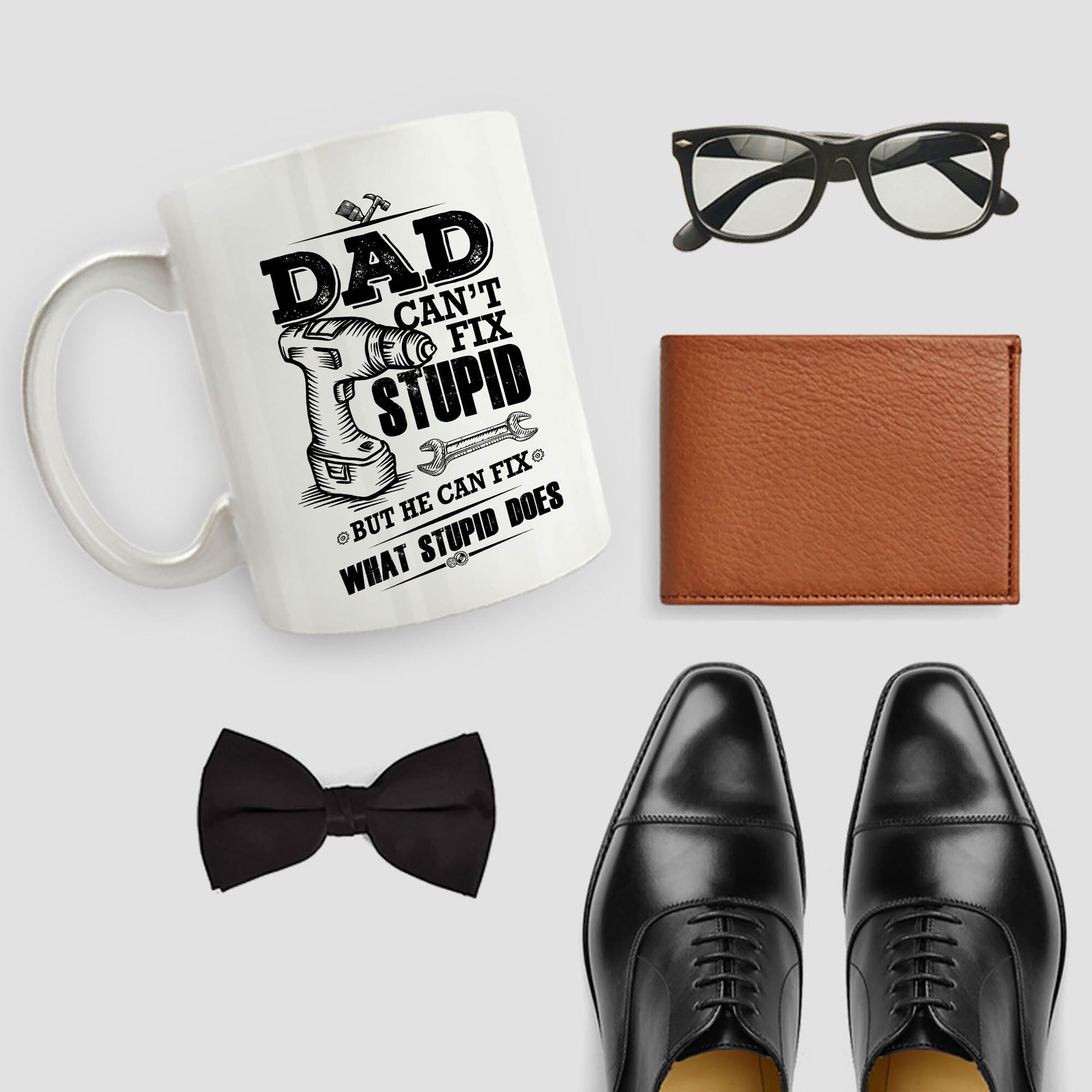 Funny Dad coffee mug - Dad Can't Fix Stupid - Mallard Moon Gift Shop