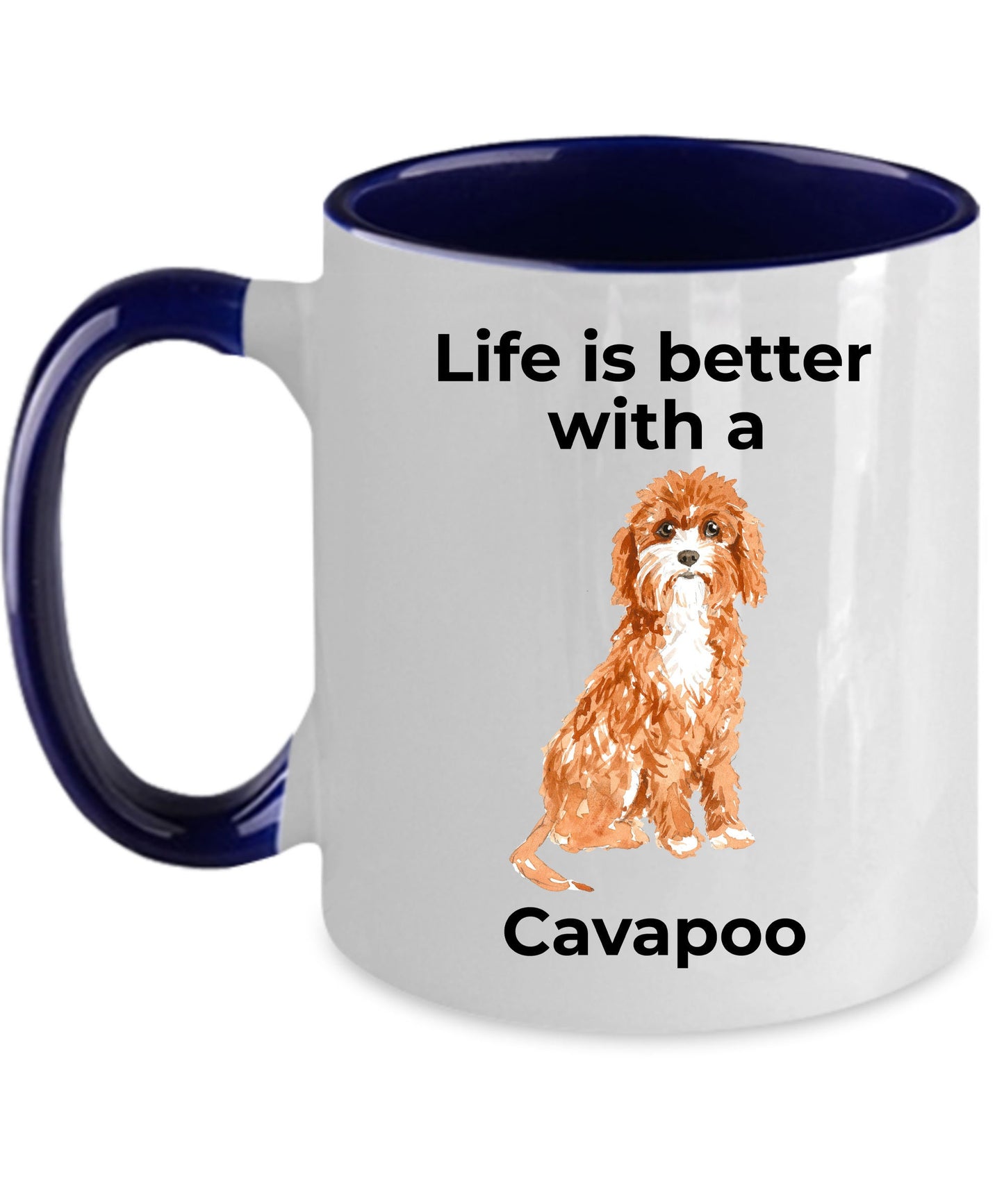 Cavapoo Life is Better Coffee Mug - Mallard Moon Gift Shop