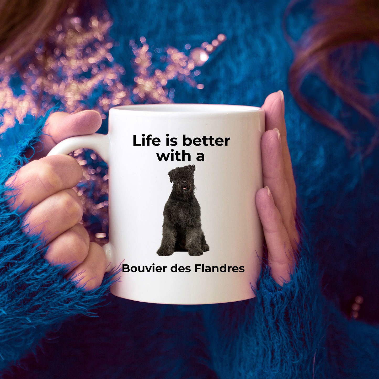 Bouvier des Flandres Coffee Mug - Life is Better - Mallard Moon Gift Shop