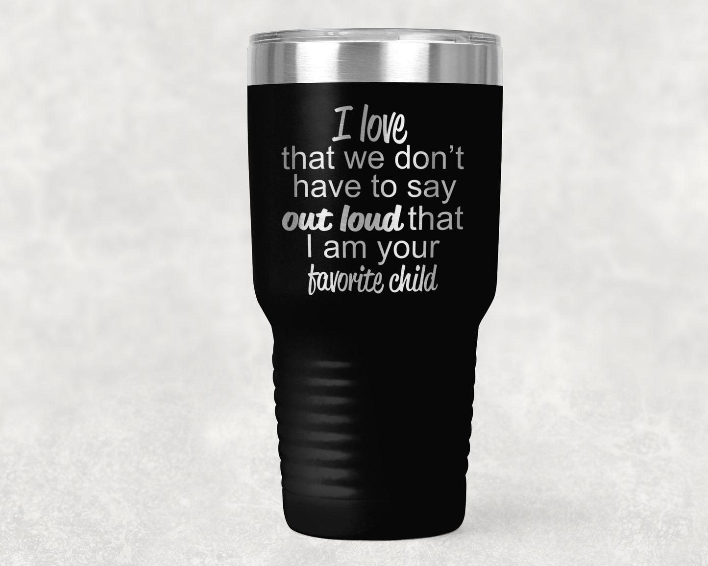 Favorite Child Color Tumbler 30 0z Polar Tumbler- Gift for Mother or Father - Mallard Moon Gift Shop