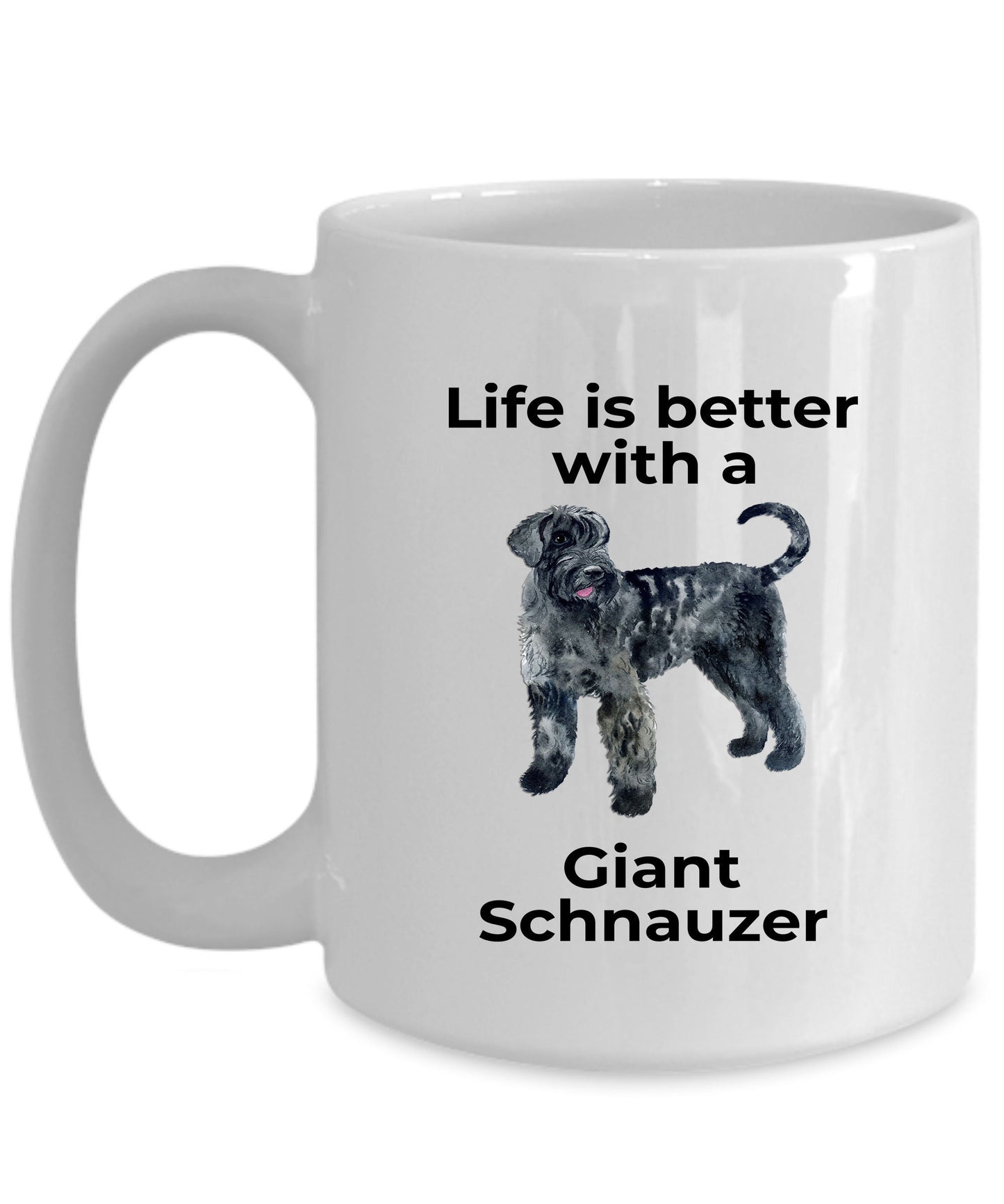 Giant Schnauzer Dog Coffee Mug - Life is Better - Mallard Moon Gift Shop