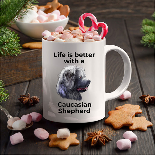 Caucasian Shepherd dog ceramic coffee mug - Life is Better - Mallard Moon Gift Shop