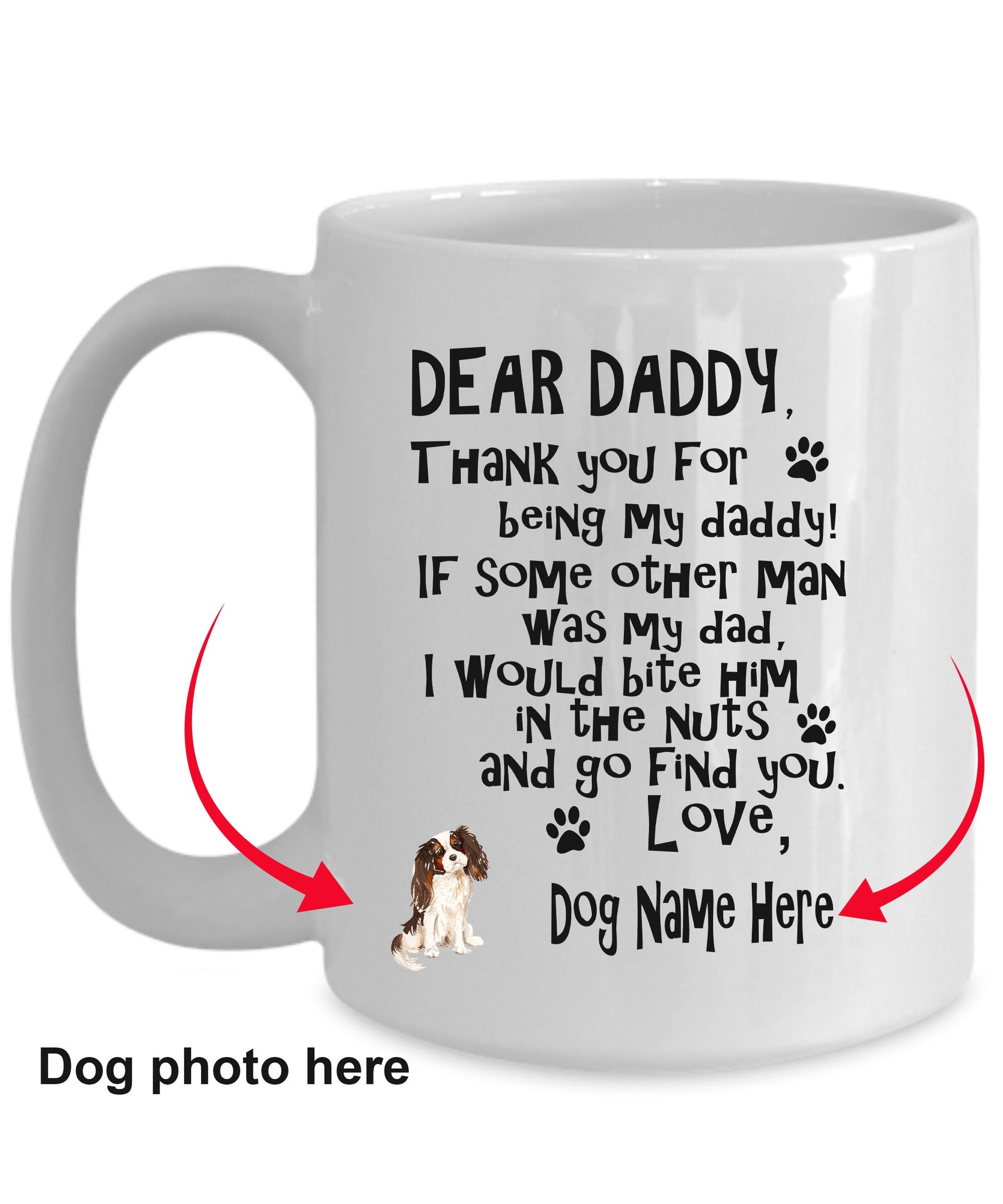 Dear Daddy Funny dog dad ceramic coffee mug - Mallard Moon Gift Shop