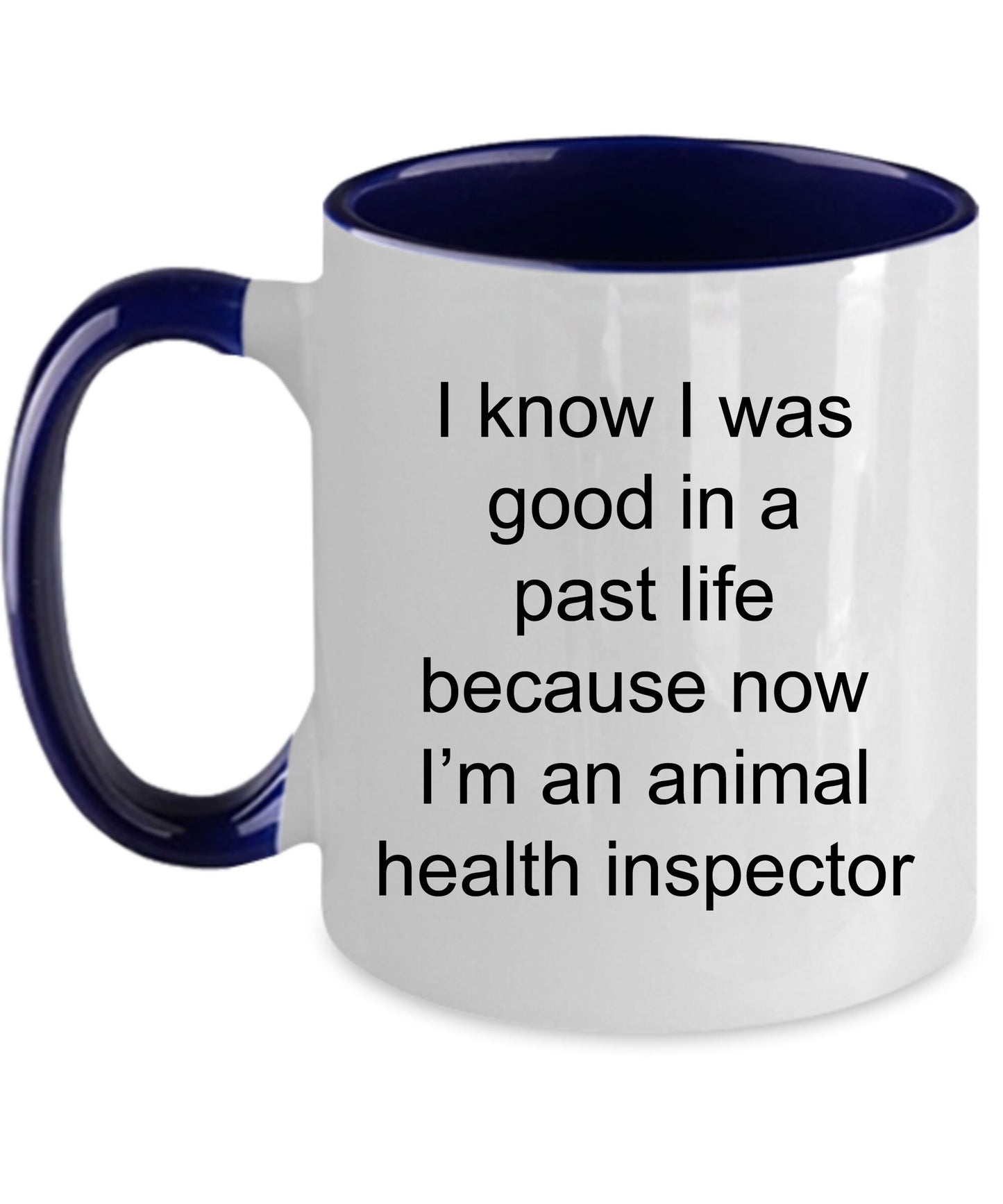 Animal Health Inspector Funny Ceramic Coffee Mug - Mallard Moon Gift Shop