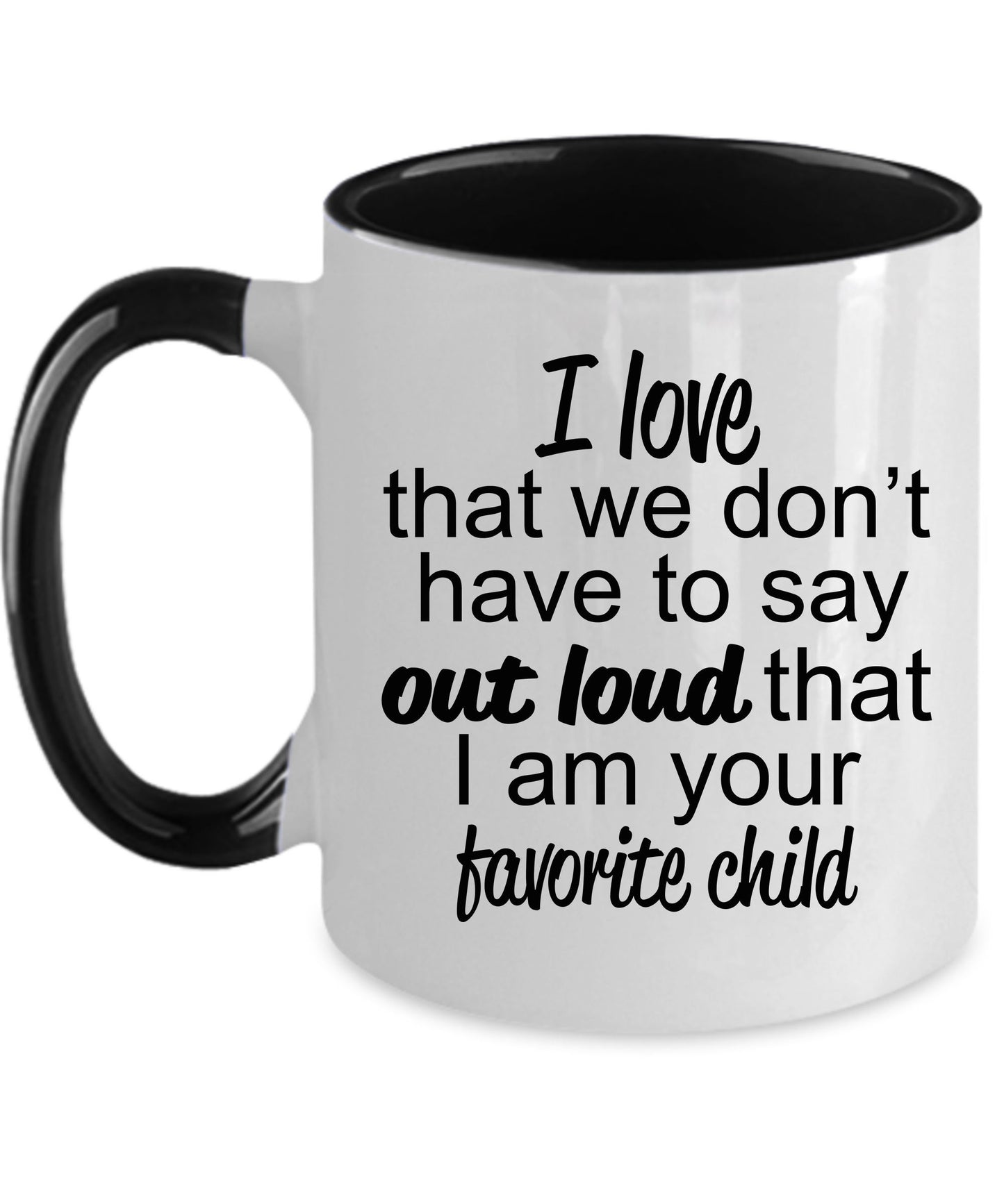 Favorite child to mother or father mug - perfect gift for mother's day or father's day - Mallard Moon Gift Shop