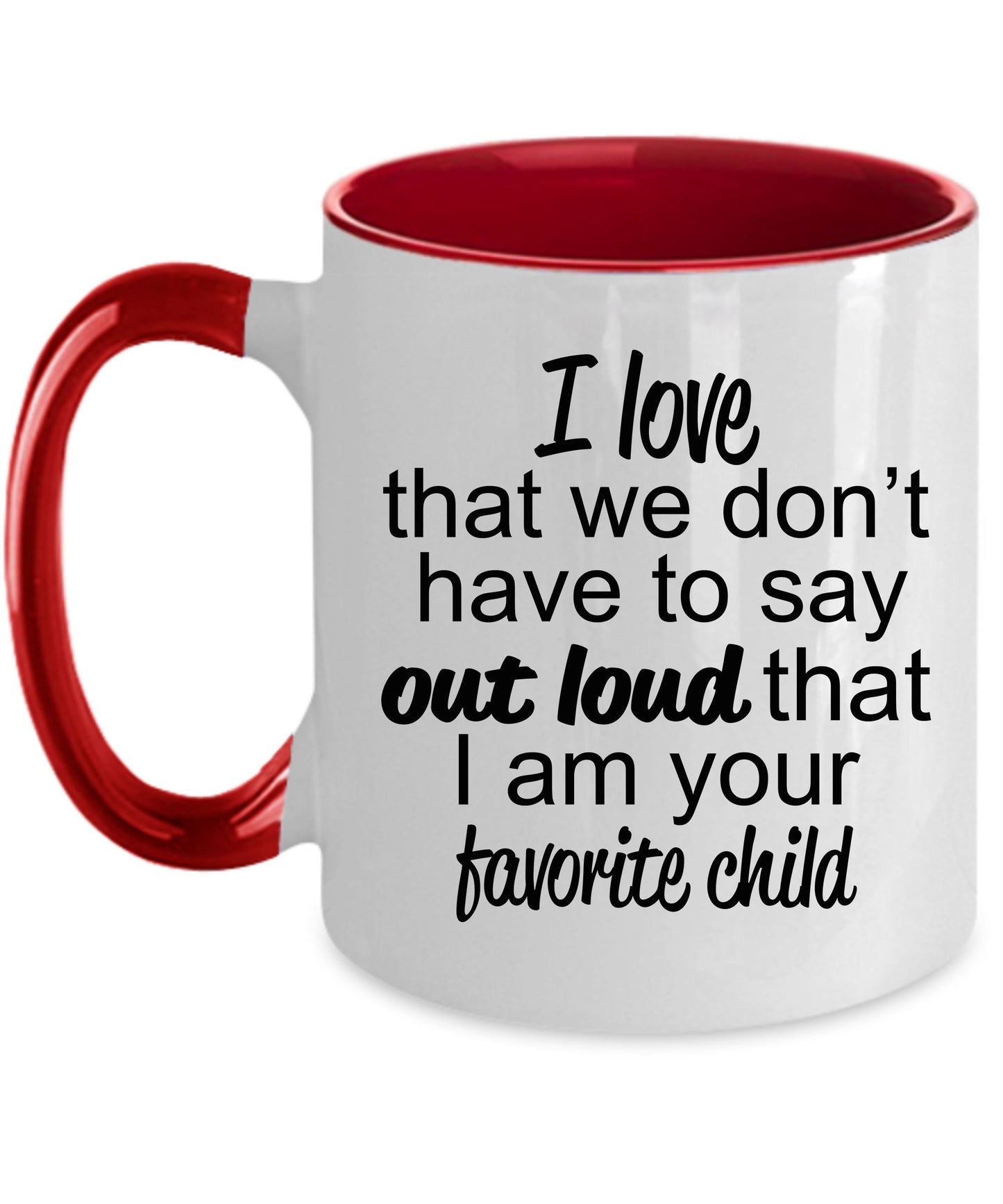 Favorite child to mother or father mug - perfect gift for mother's day or father's day - Mallard Moon Gift Shop