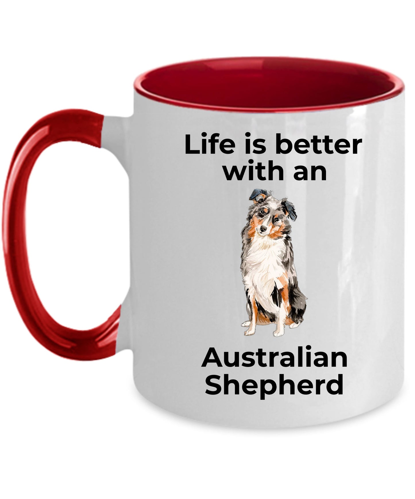 Australian Shepherd Dog two-tone color and white ceramic coffee mug - Life is Better with an Australian Shepherd - Mallard Moon Gift Shop