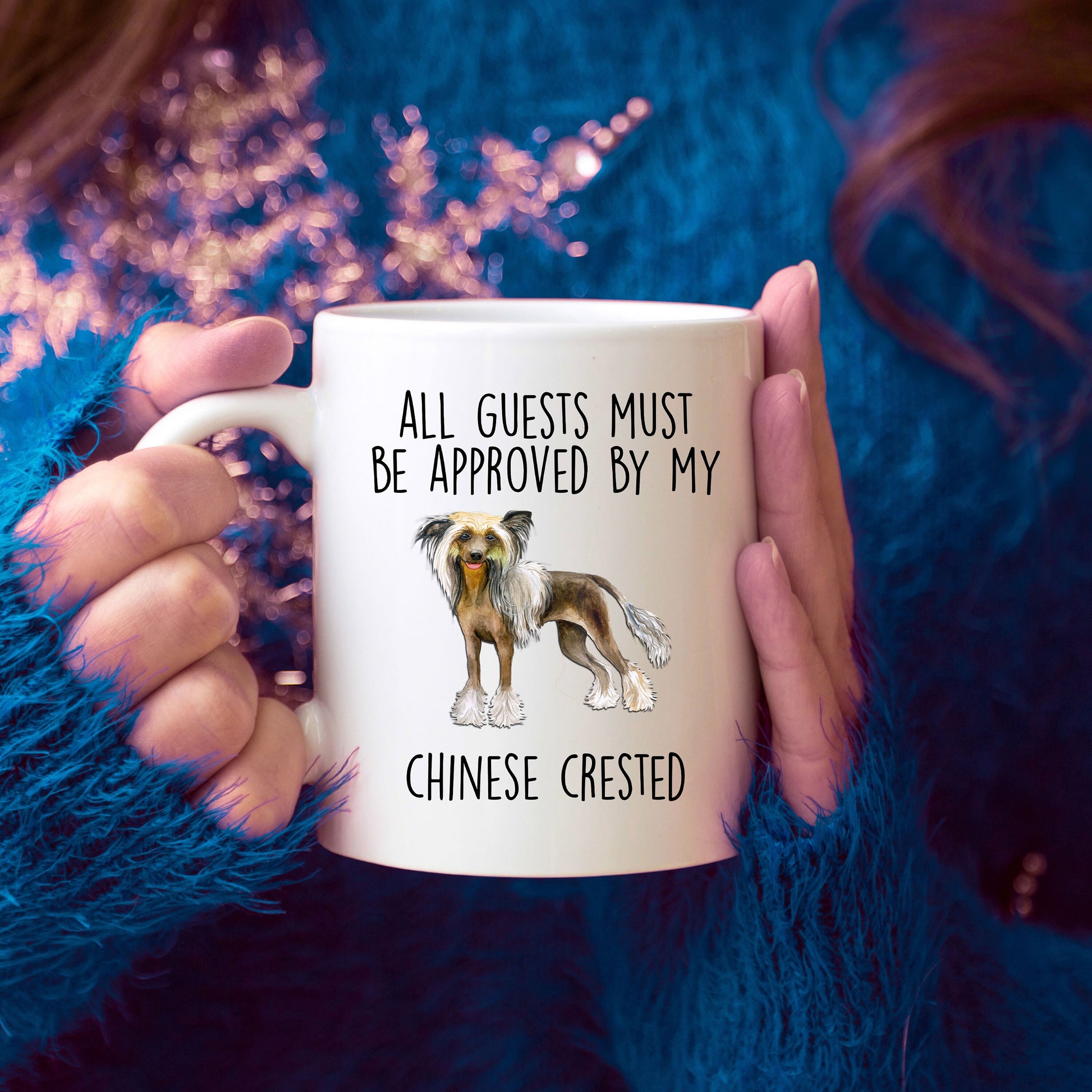 Chinese Crested Funny Dog Lover ceramic coffee mug - All guests must be approved by my Chinese Crested - Mallard Moon Gift Shop