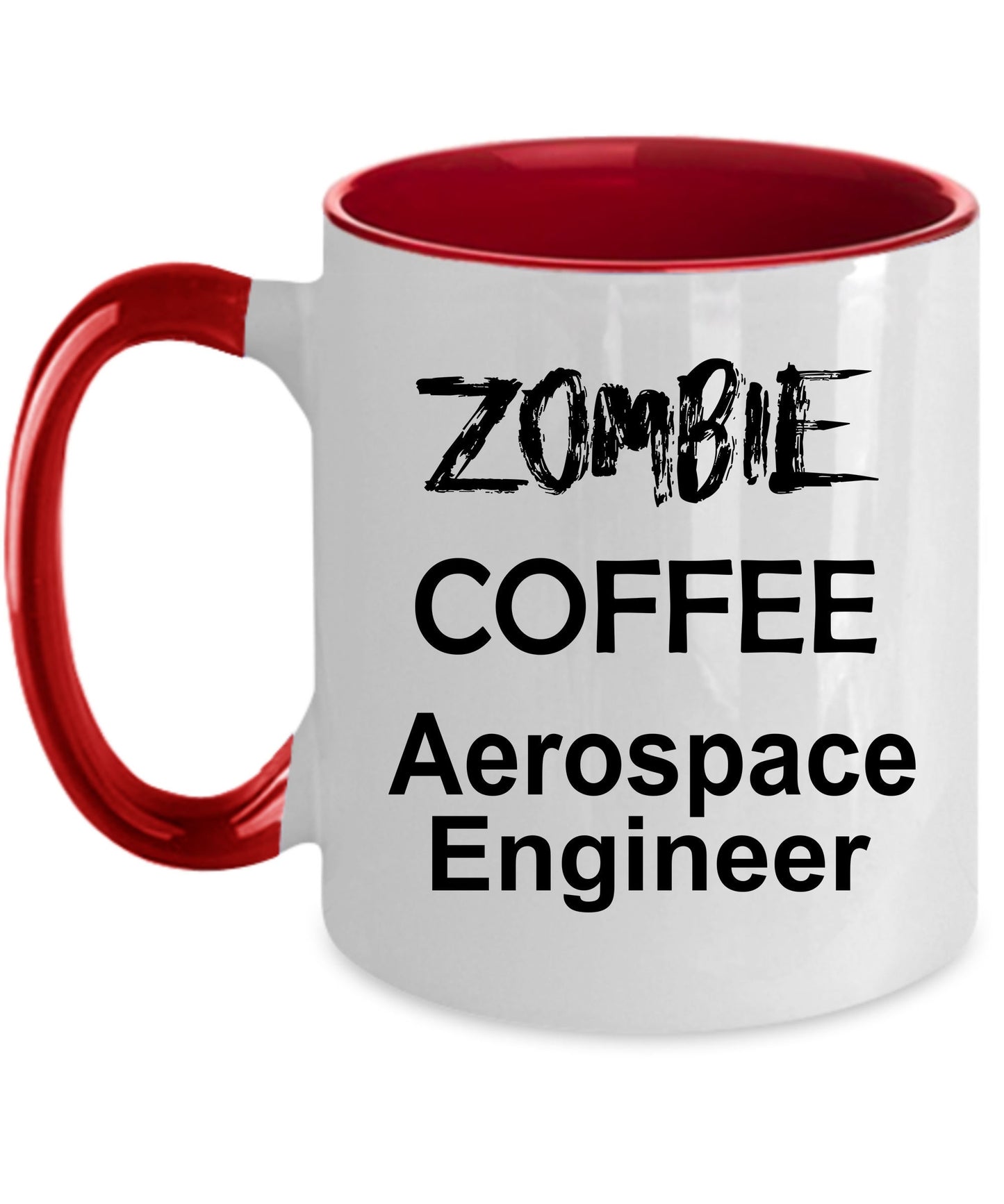 Funny Aerospace Engineer Zombie Ceramic Coffee Mug - Mallard Moon Gift Shop