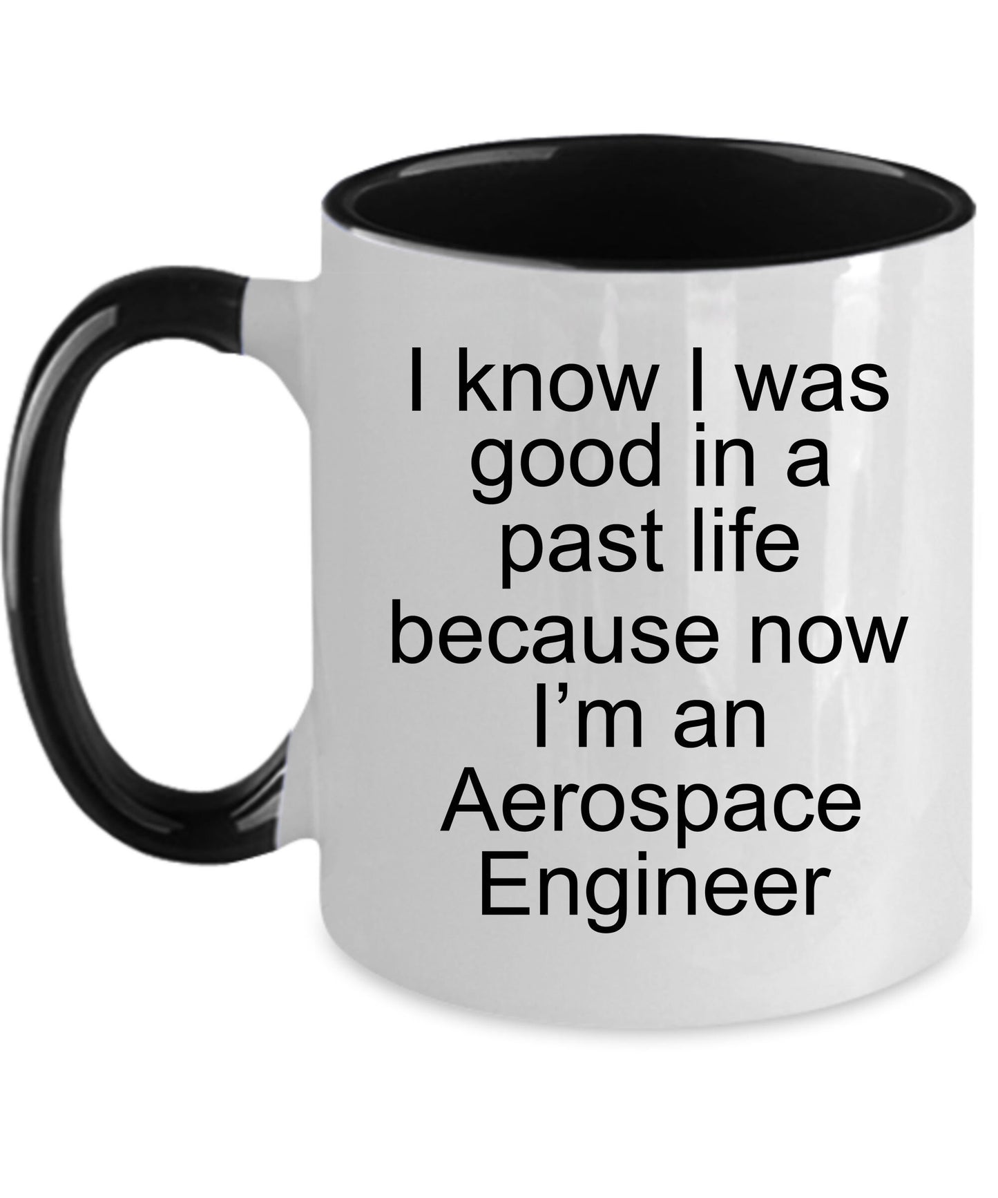 Aerospace Engineer Funny Custom Ceramic Coffee Mug - Mallard Moon Gift Shop