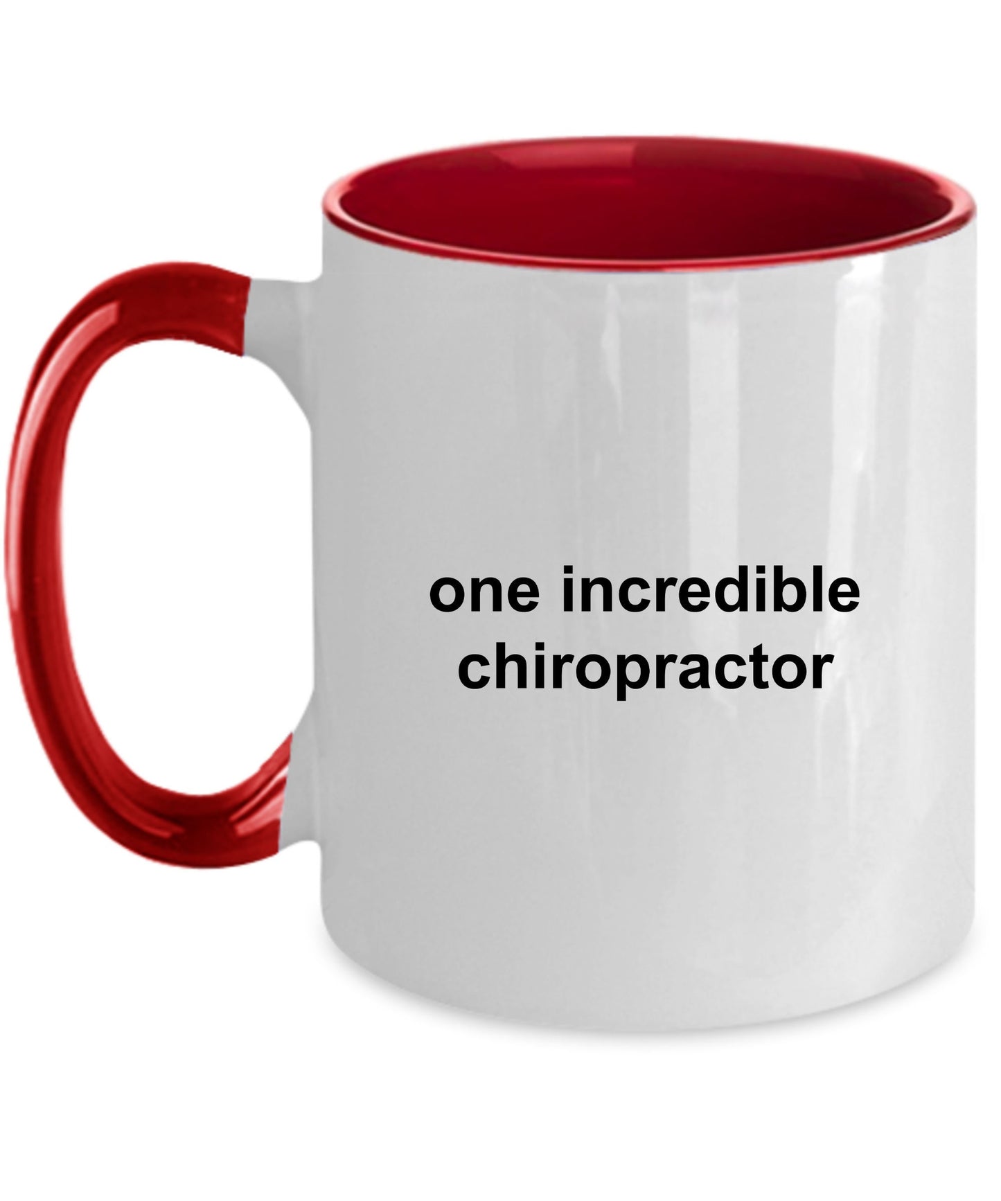 Chiropractor Custom Coffee Mug - One Incredible Chiropractor - Mallard Moon Gift Shop