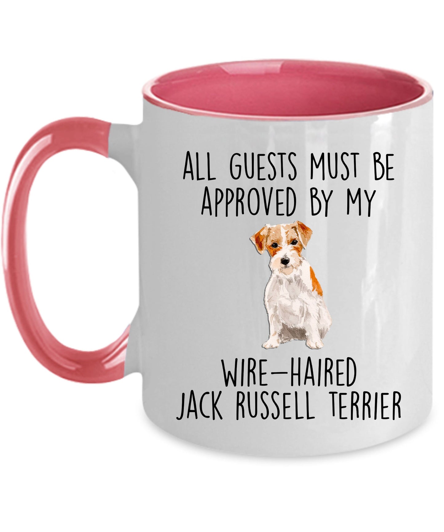 Funny Wire-haired Jack Russell Terrier Dog Custom ceramic coffee mug - Guests Must be Approved - Mallard Moon Gift Shop