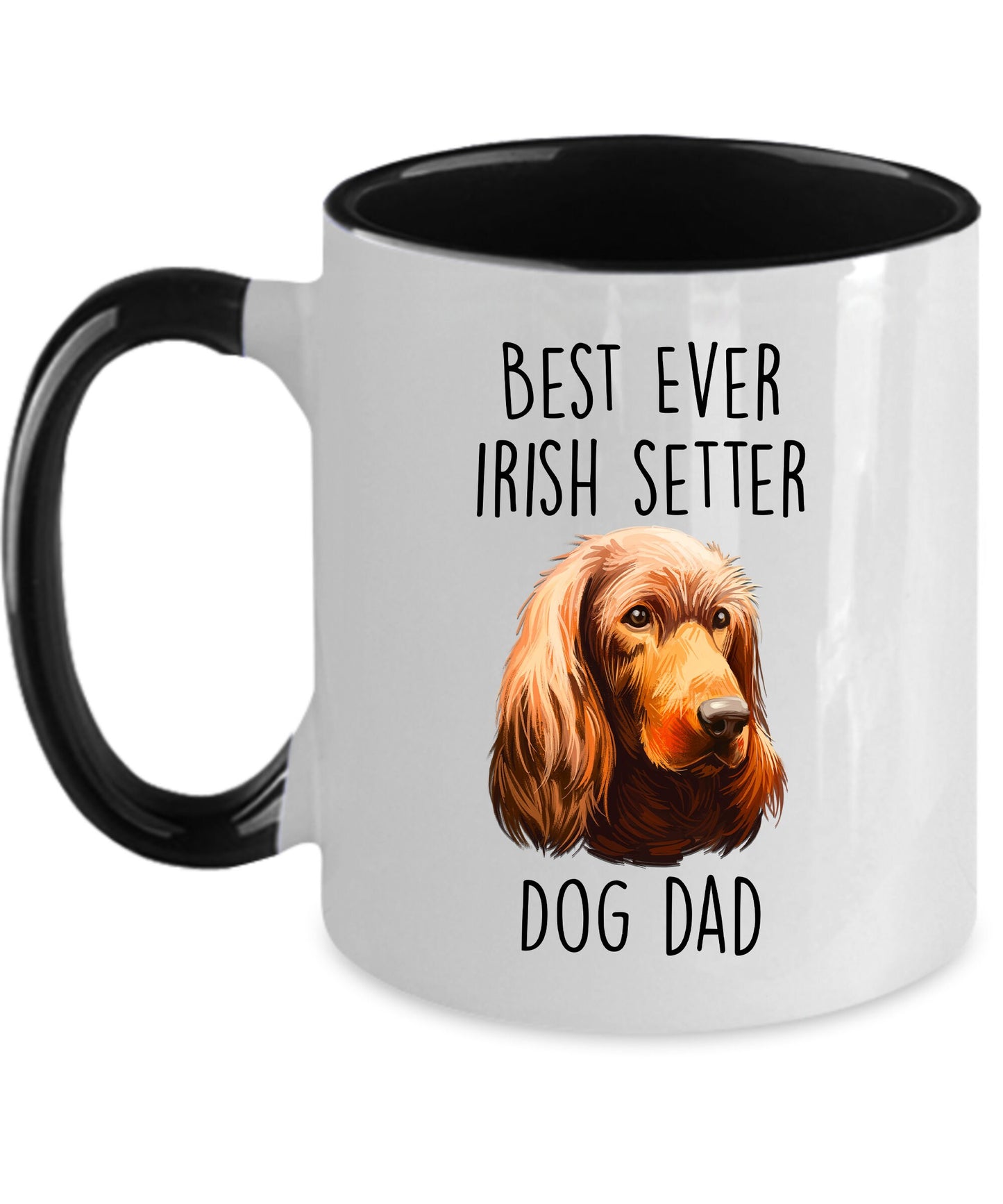 Best Ever Irish Setter Dog Dad Custom Ceramic Coffee Mug