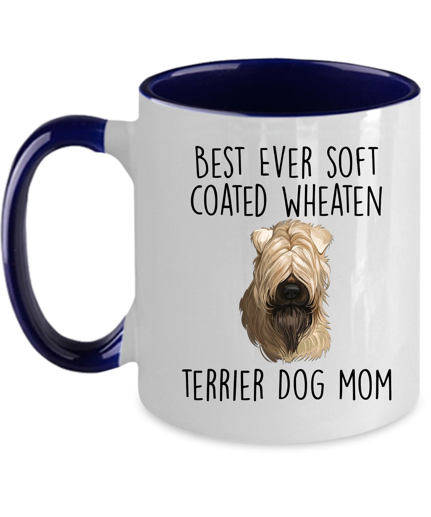Best Ever Soft Coated Wheaten Terrier Dog Mom Custom Ceramic Coffee Mug - Mallard Moon Gift Shop