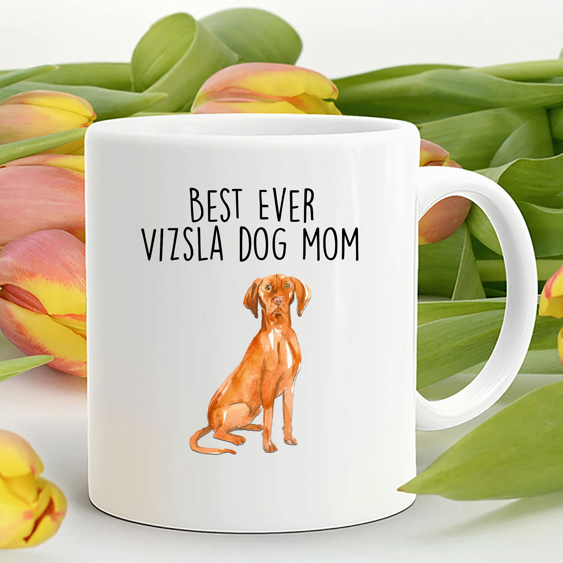 Best Ever Vizsla Dog Mom Custom Ceramic Coffee Mug - Mallard Moon Gift Shop