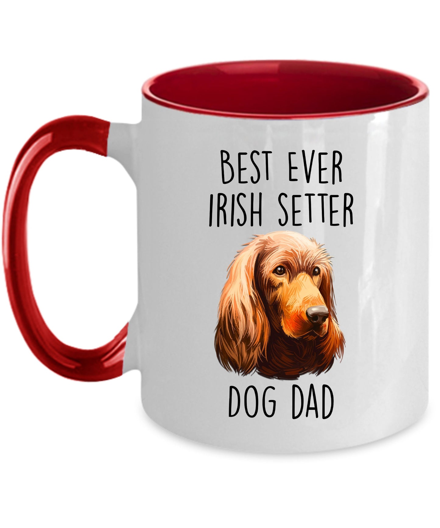 Best Ever Irish Setter Dog Dad Custom Ceramic Coffee Mug