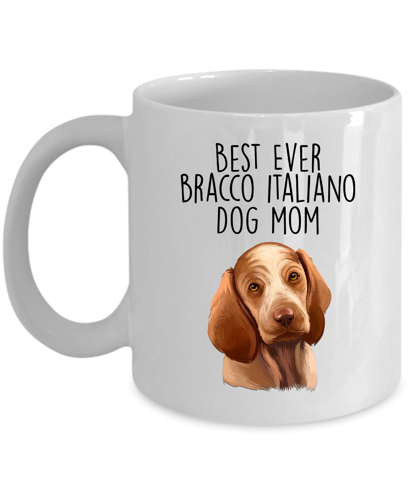 Best Ever Bracco Italiano Dog Mom Ceramic Coffee Mug - Mallard Moon Gift Shop