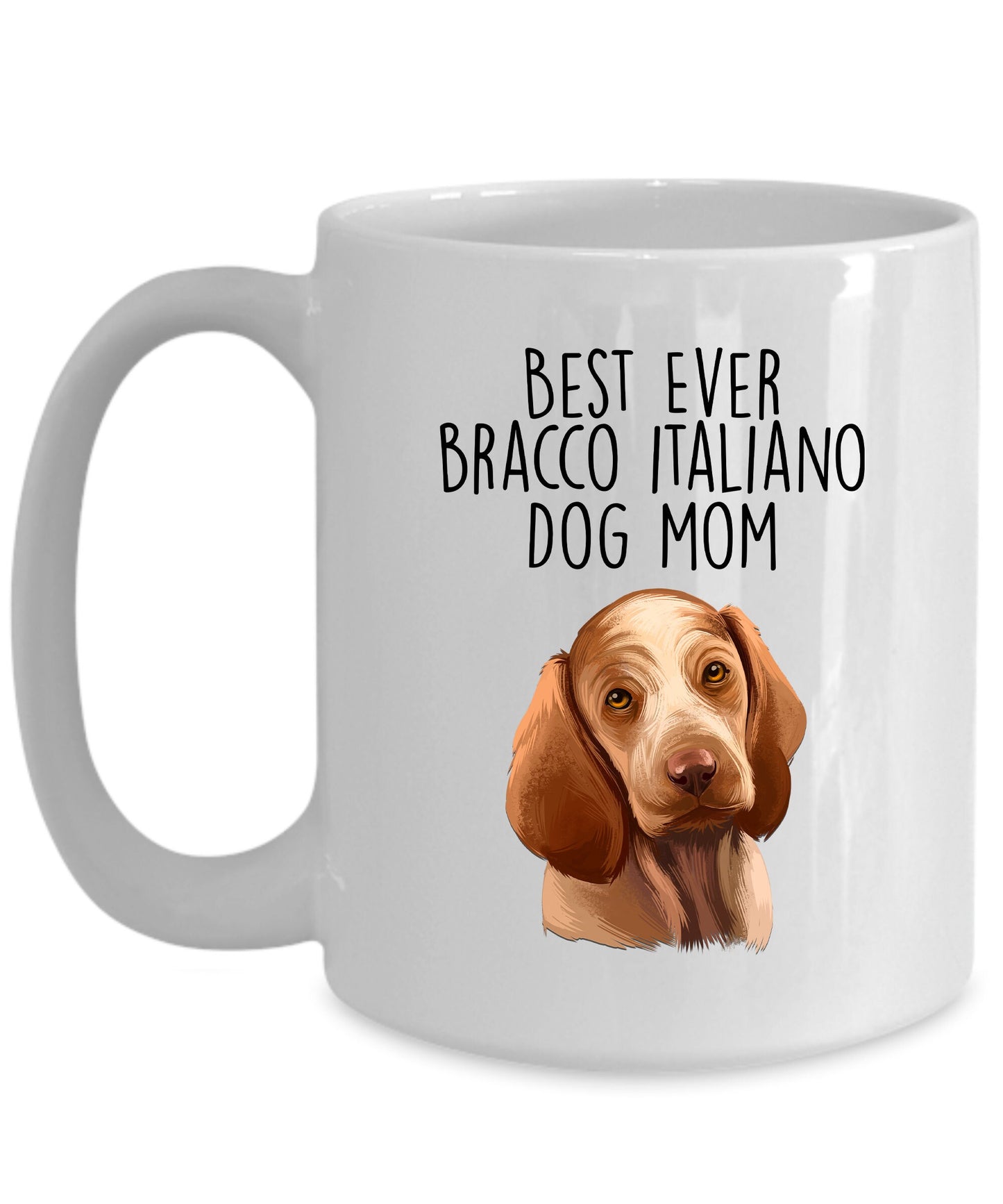 Best Ever Bracco Italiano Dog Mom Ceramic Coffee Mug - Mallard Moon Gift Shop