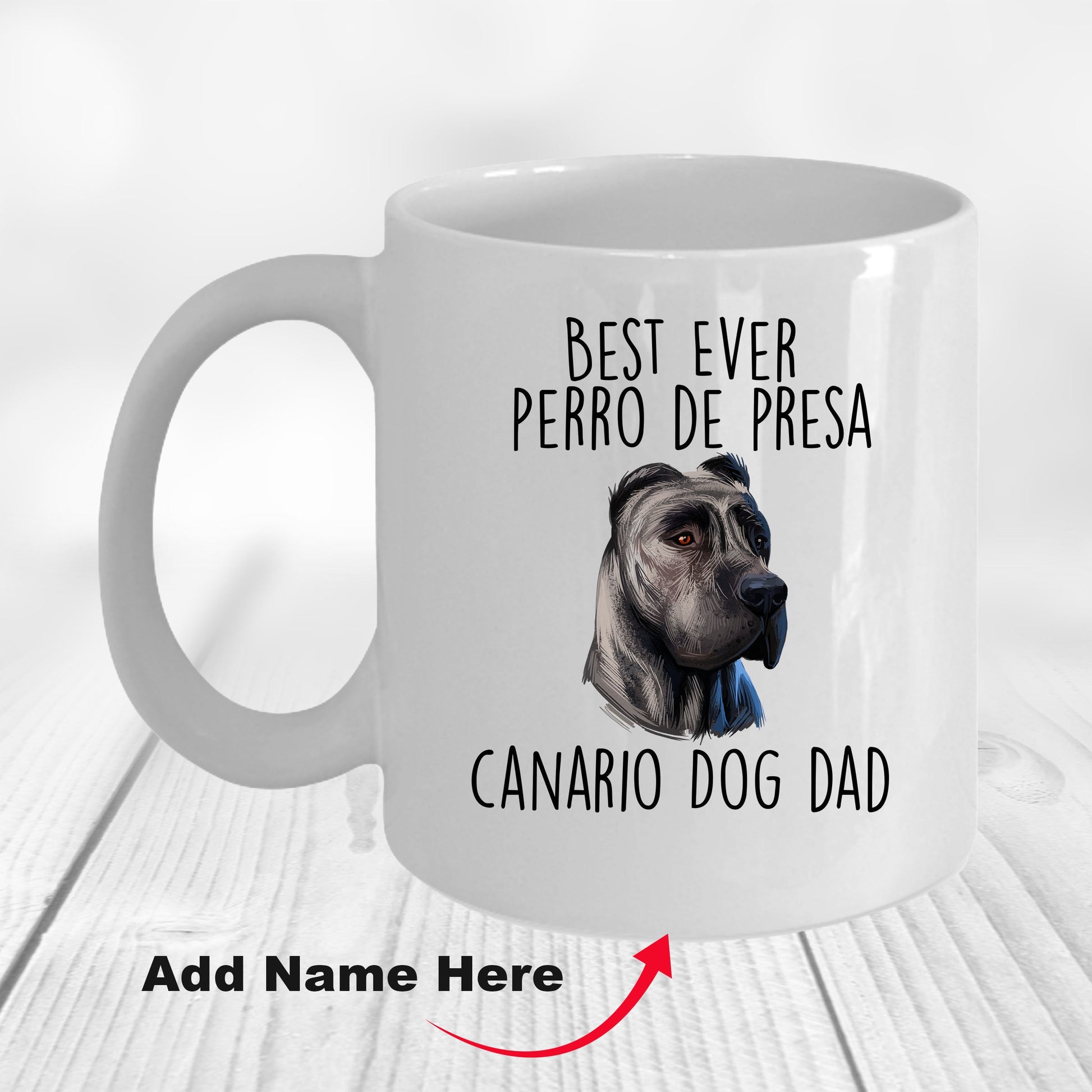 Best Ever Perro de Presa Canario Funny Dog Dad Custom Ceramic Coffee Mug - Mallard Moon Gift Shop