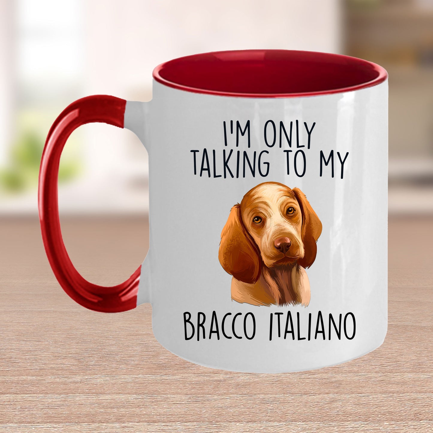 Bracco Italiano Funny Custom Coffee Mug I'm Only Talking to my Dog - Mallard Moon Gift Shop