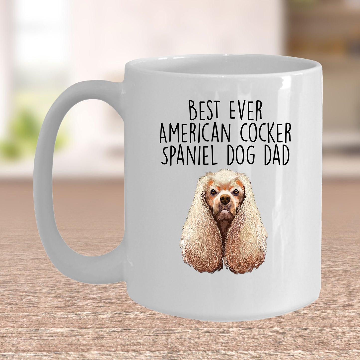 American Cocker Spaniel Best Dog Dad Ever Custom Ceramic Coffee Mug White Two-tone Birthday Father's Day Gift for Men - Mallard Moon Gift Shop