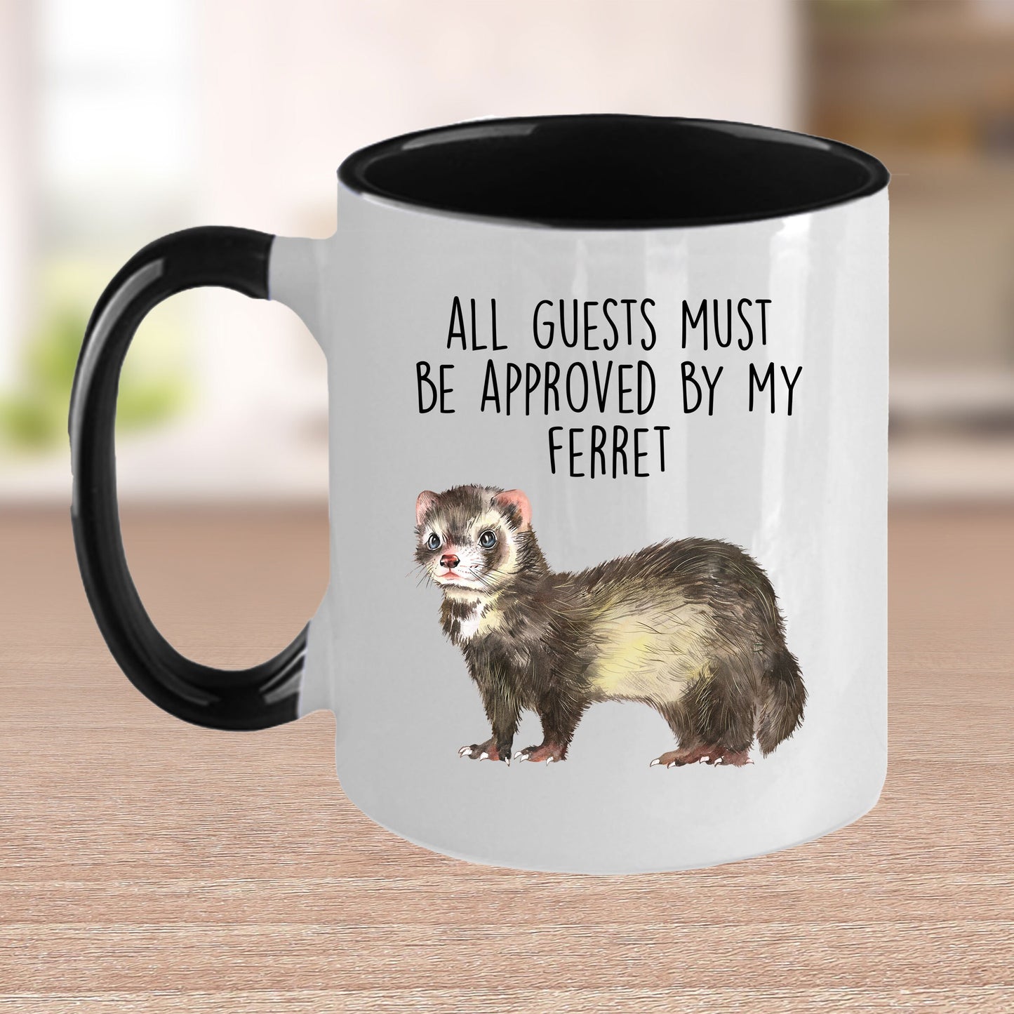 Funny Ferret Custom coffee mug - white ceramic and two tone color - All Guests Must be Approved By My Ferret - Mallard Moon Gift Shop
