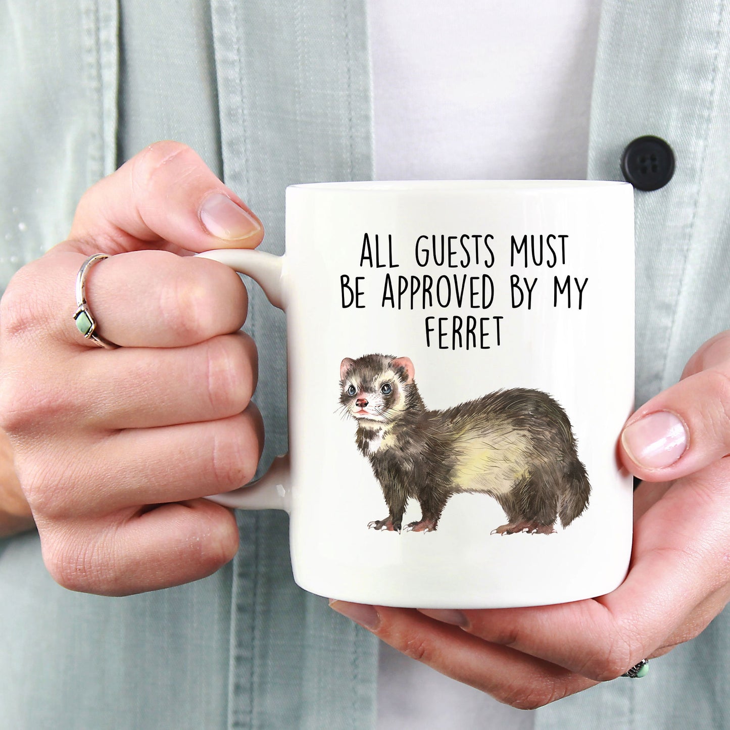 Funny Ferret Custom coffee mug - white ceramic and two tone color - All Guests Must be Approved By My Ferret - Mallard Moon Gift Shop