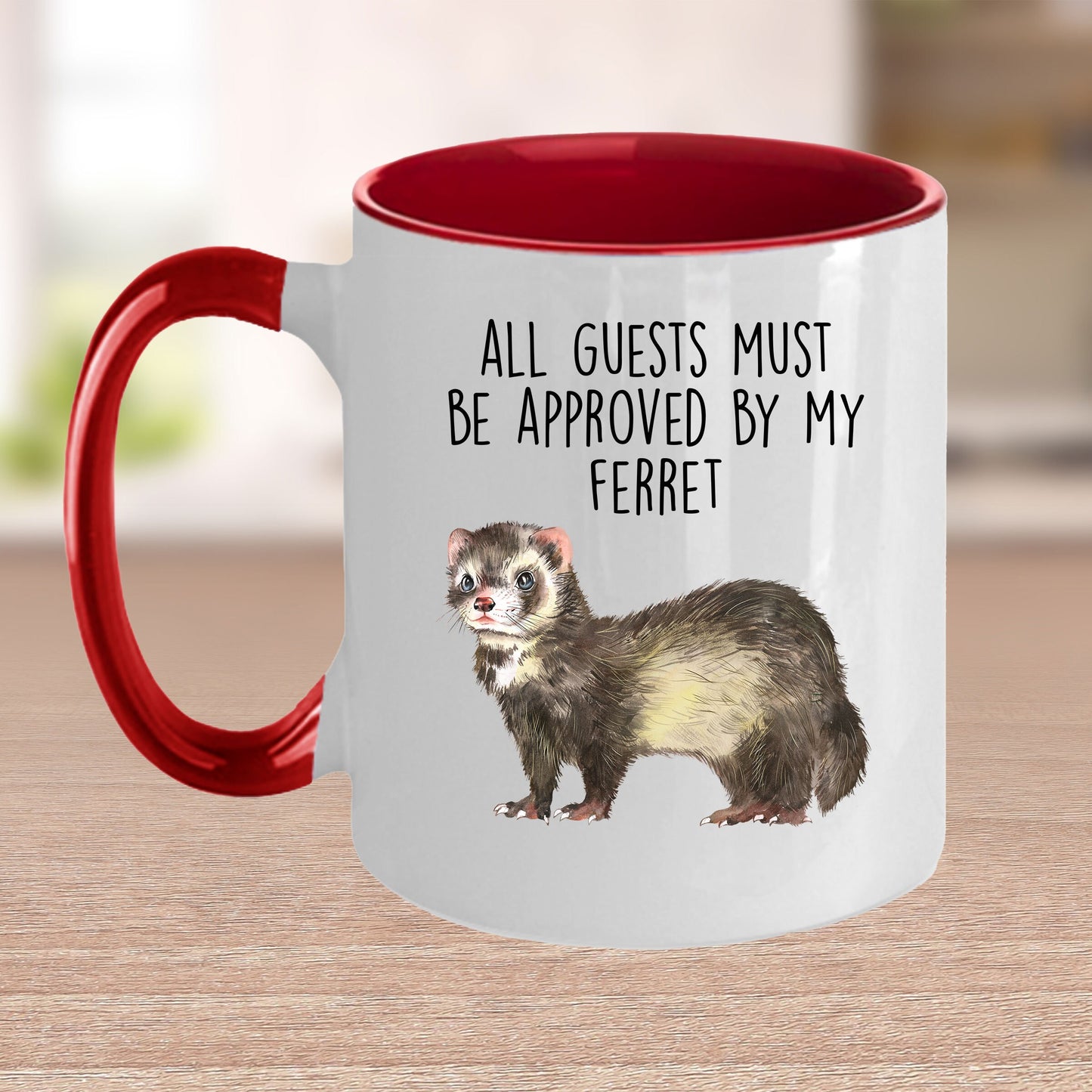 Funny Ferret Custom coffee mug - white ceramic and two tone color - All Guests Must be Approved By My Ferret - Mallard Moon Gift Shop