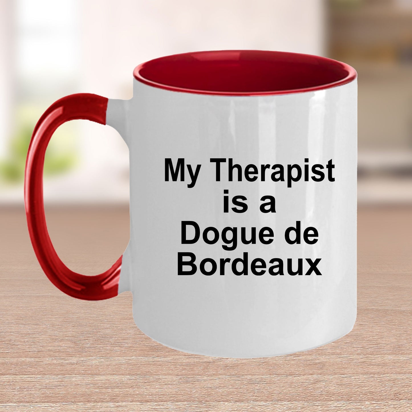 Dogue de Bordeaux Dog Therapist Mug - Mallard Moon Gift Shop