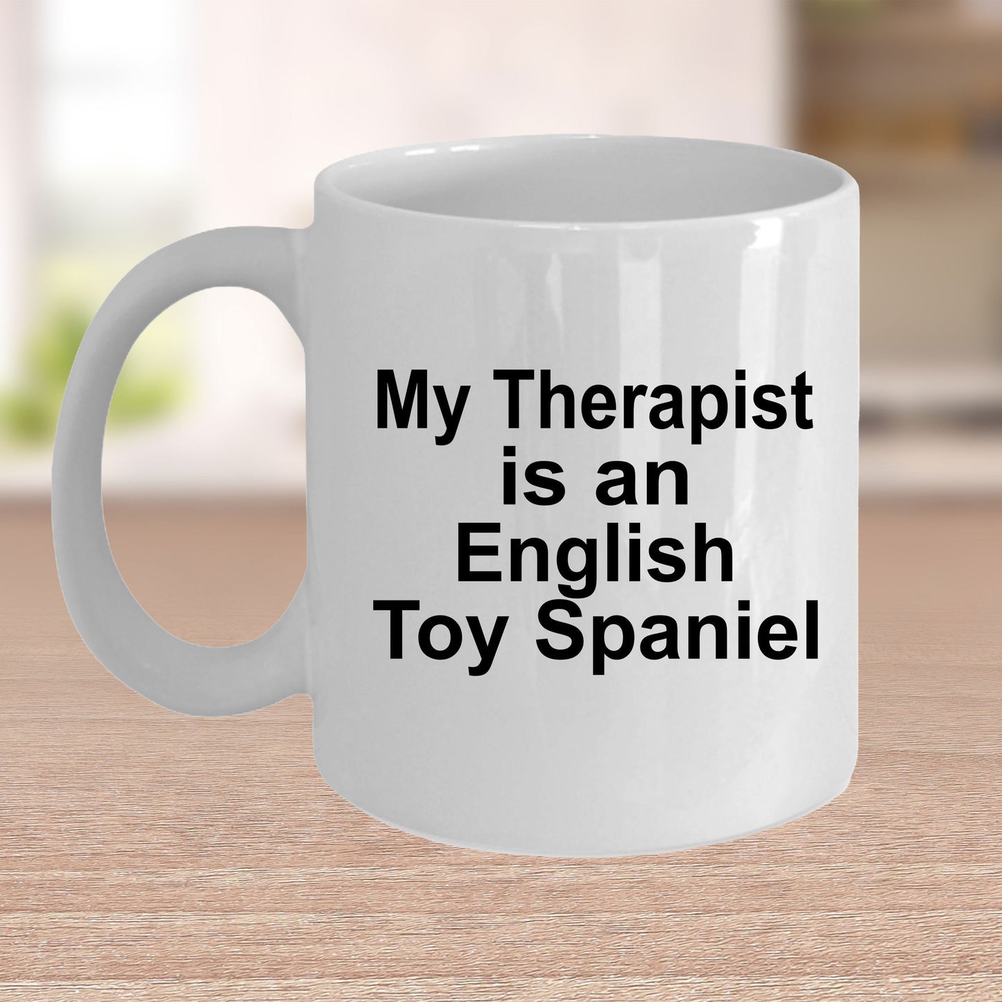 English Toy Spaniel Dog Therapist Mug - Mallard Moon Gift Shop