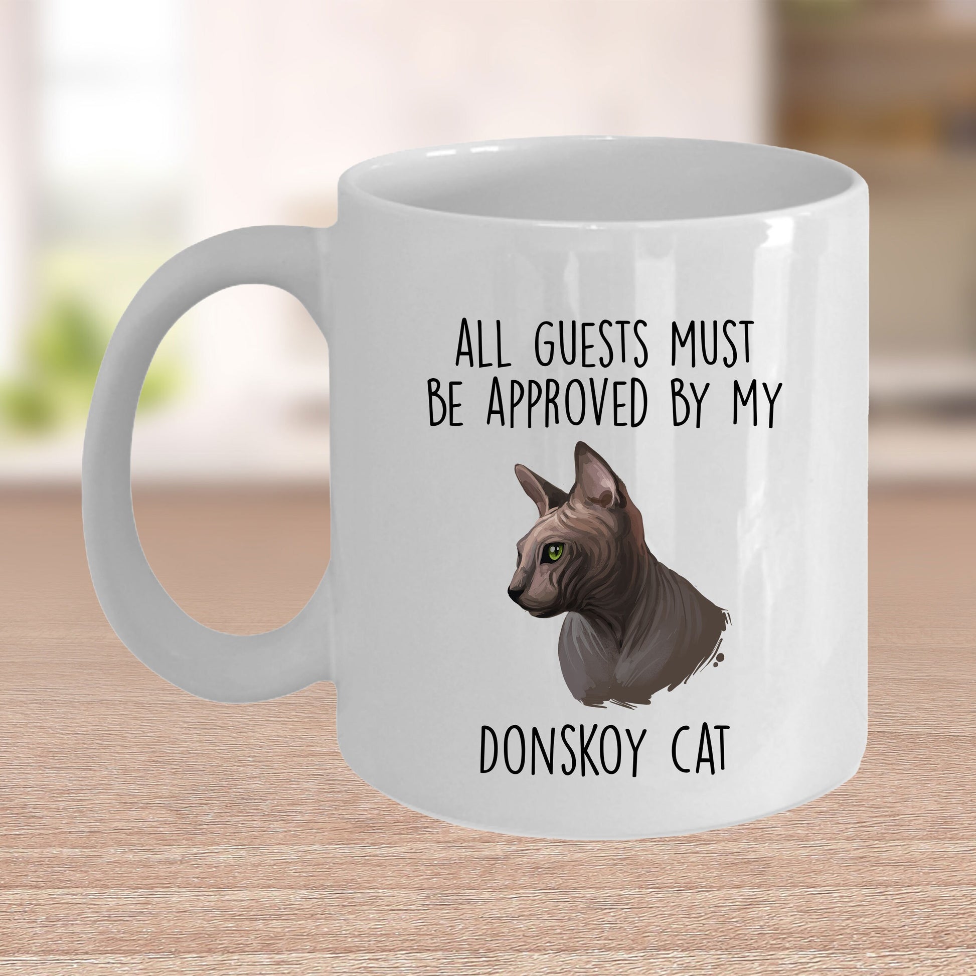 Donskoy Cat Funny Coffee Mug - All Guests Must Be Approved - Mallard Moon Gift Shop