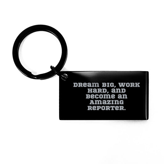Reporter Keychain Gift, Dream Big, Work Hard, Inspirational Quote, Stainless Steel, Birthday Unique Gifts from Friends, Gifts for Reporter - Image 1