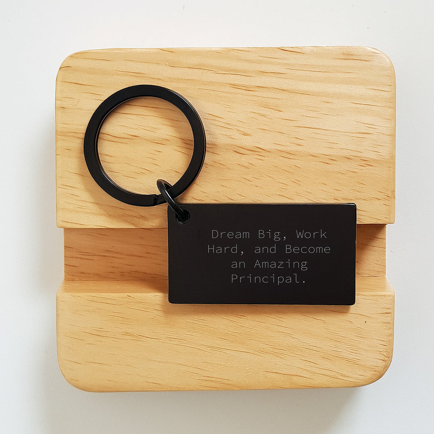 Funny Principal Keychain Gift from Friends to Men for Birthday, 'Dream Big, Work Hard, And Become An Amazing Principal.' - Image 2