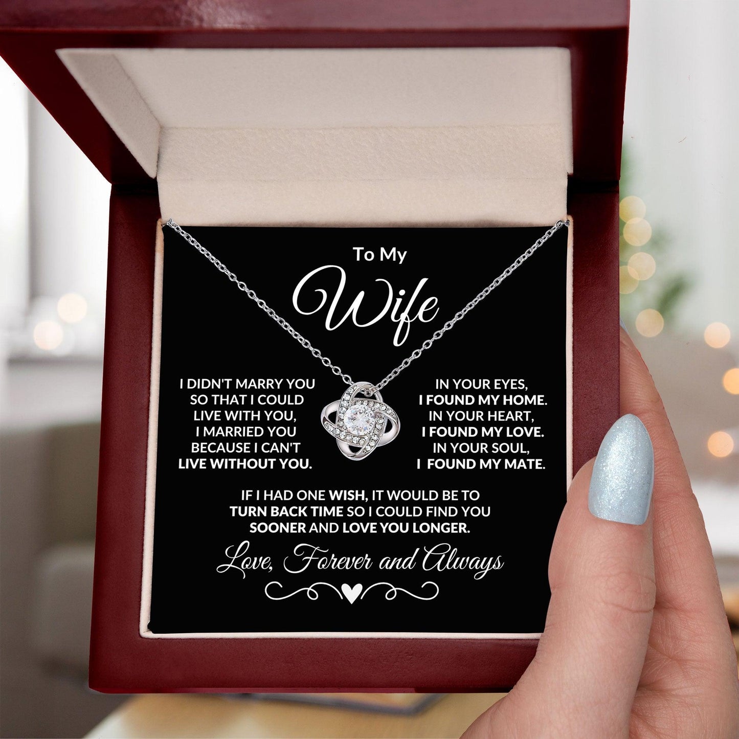 To My Wife - I Can't Live without You - Love Knot Pendant Necklace - Mallard Moon Gift Shop