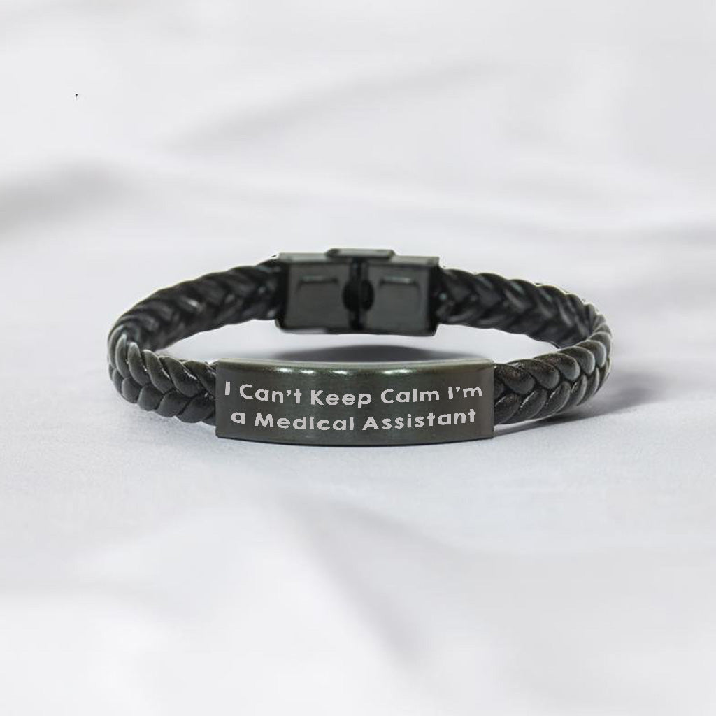 Medical Assistant Bracelet – “I Can’t Keep Calm I’m a Medical Assistant” Engraved Stainless Steel Plate – Braided PU Leather Wristband Gift for Healthcare Workers, Nurses & Hospital Staff