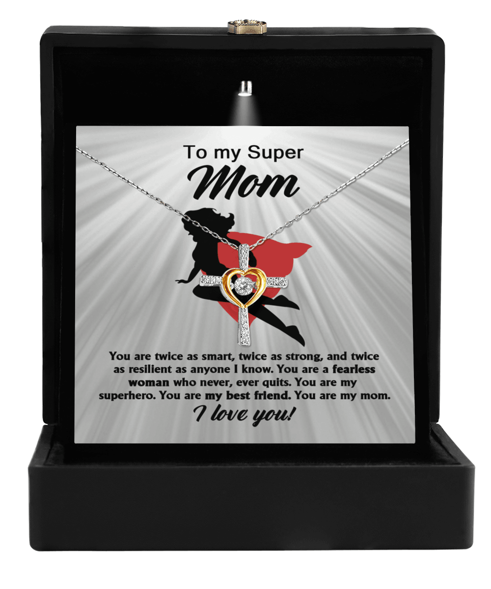 To My Super Mom You Are A Fearless Woman Cross Pendant Necklace - Mallard Moon Gift Shop